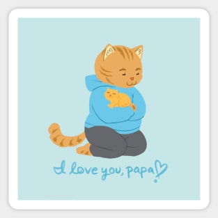 I Love you papa Sticker